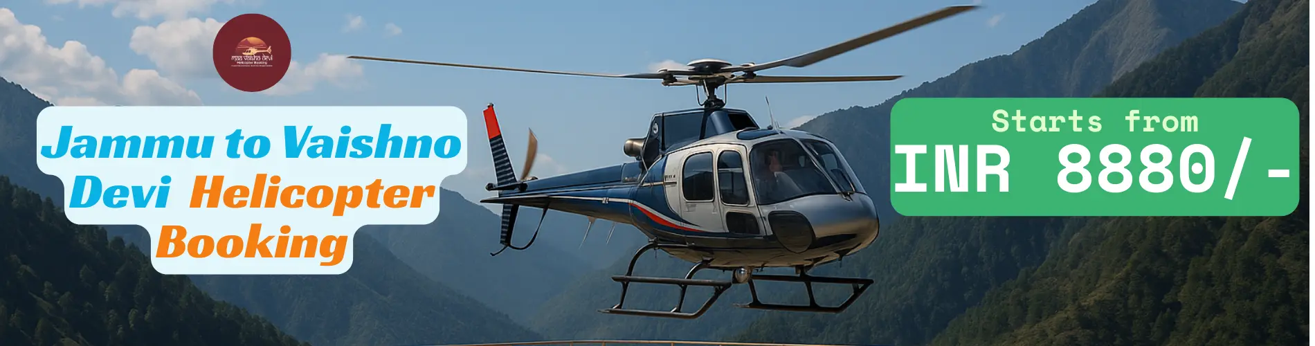 Jammu to Vaisho Devi helicopter Ticket Price 2025 Update banner: You can Book your ticket only at ₹8880 now!